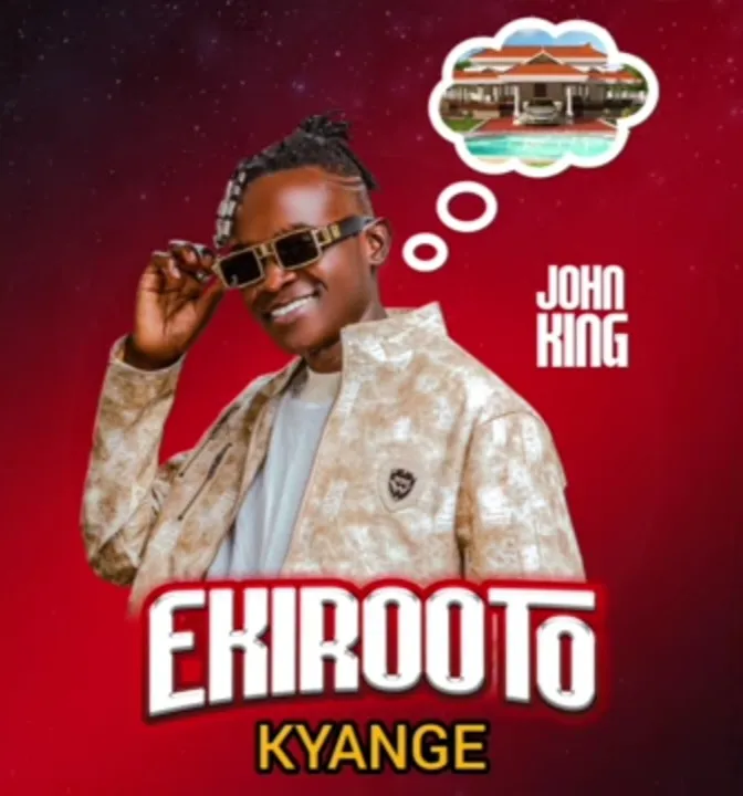 Ekirooto Kyange by John King